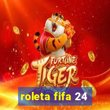 roleta fifa 24